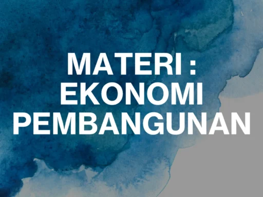 Materi Ekonomi Pembangunan