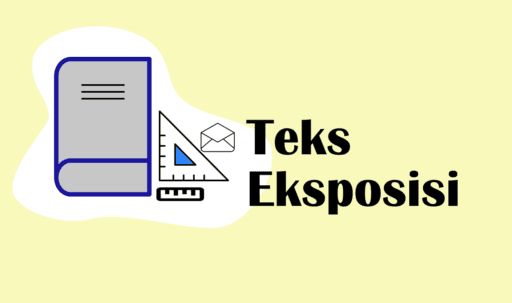Teks Eksposisi